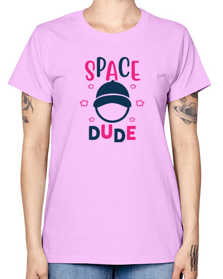 space dude 15# - space -  Missy T-Shirt