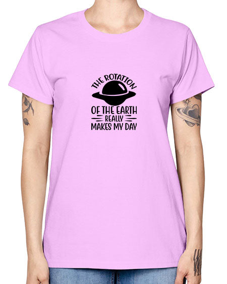 the rotation of the earth really makes my day 5# - nature -  Missy T-Shirt