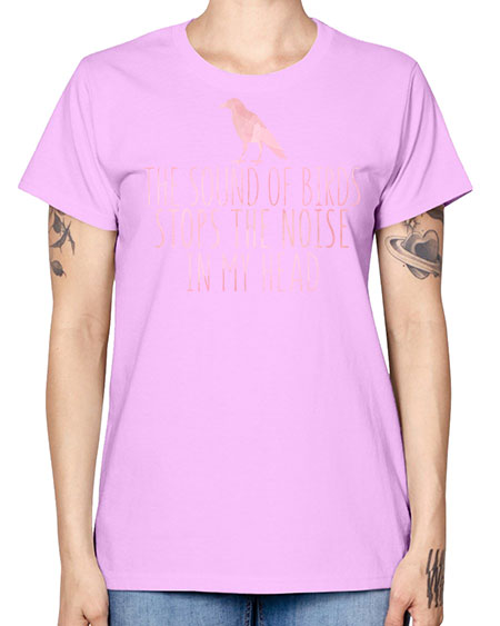 the sounds of birds stops the noise in my head 75# - birds -  Missy T-Shirt