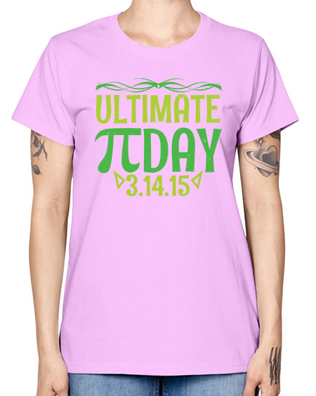 ultimate Pi day 49# - pi -  Missy T-Shirt