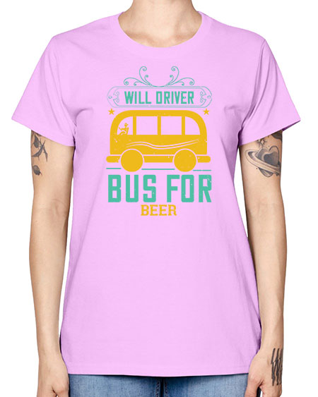 will driver bus for beer Style 1644# - Bus Driver -  Missy T-Shirt
