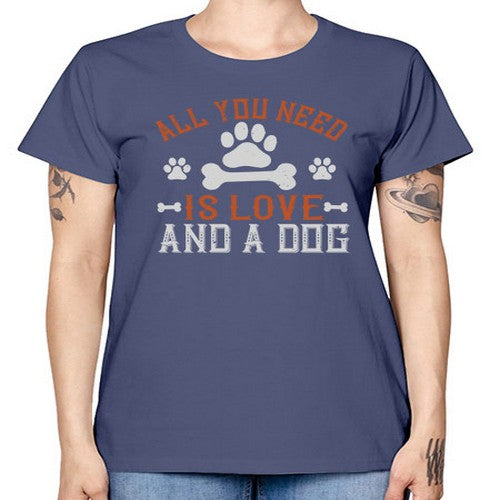 All You Need Is Love And A Dog Style 177# - dogs -  Missy T-Shirt