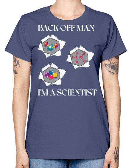 BackOffManImAScientistSkinite Scientist Skinite 289# - general science -  Missy T-Shirt
