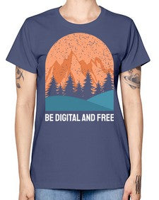 Be Digital and Free 27# - internet -  Missy T-Shirt