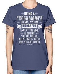 Being a Programmer 4# - computer -  Missy T-Shirt