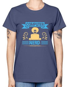 Computer Nerd 10# - computer -  Missy T-Shirt