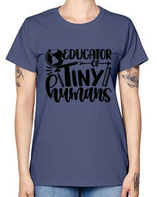 Educator Of Tiny Humans Style 744# - teacher -  Missy T-Shirt