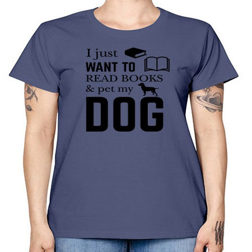 I Just want to Style 42# - dogs -  Missy T-Shirt