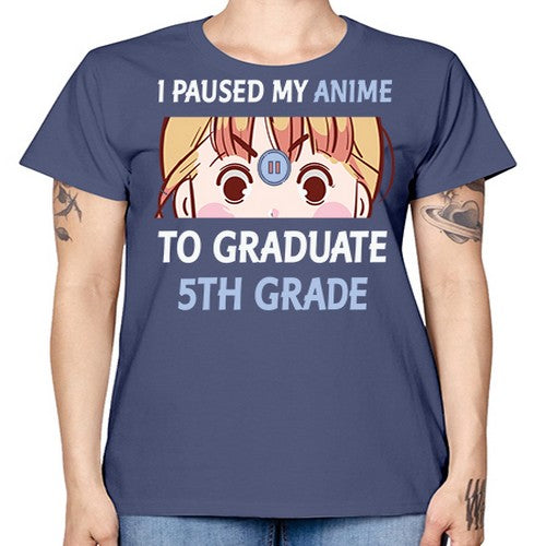 I Paused My Anime To Anime 243# - anime -  Missy T-Shirt