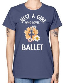 Just a girl who loves ballet 149# - ballet -  Missy T-Shirt