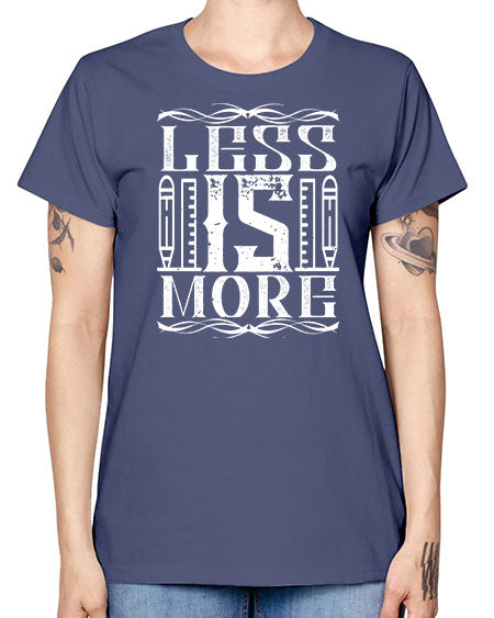 Less is more Style 269# - architect -  Missy T-Shirt