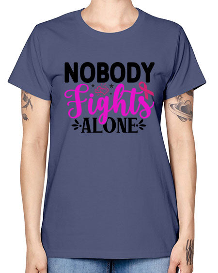 Nobody Fights Alone 12# - breast cancer -  Missy T-Shirt