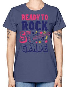 Ready To Rock fifth 727# - fifth grade -  Missy T-Shirt