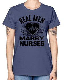 Real men Style 1349# - nurse -  Missy T-Shirt