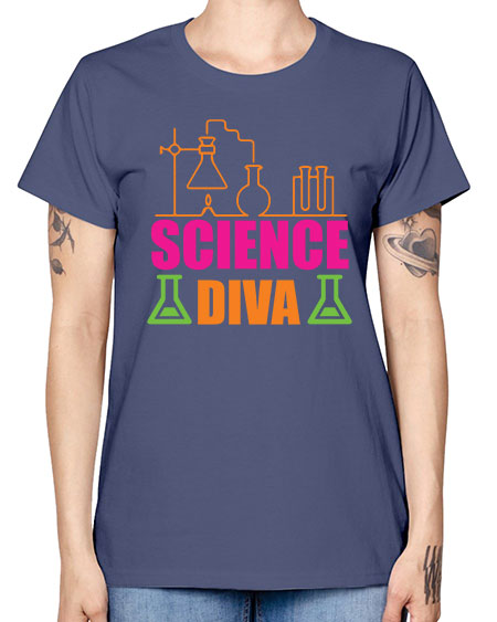 Science Diva 127# - general science -  Missy T-Shirt