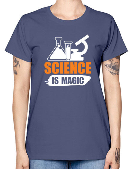 Science Is Magic 91# - general science -  Missy T-Shirt