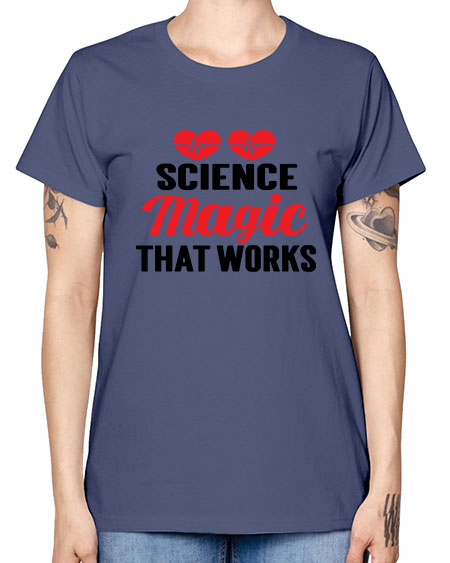 Science Magic that works 75# - general science -  Missy T-Shirt