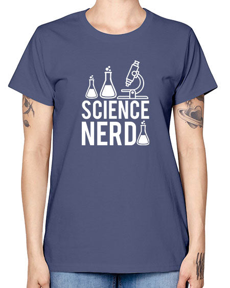 Science Nerd 61# - general science -  Missy T-Shirt