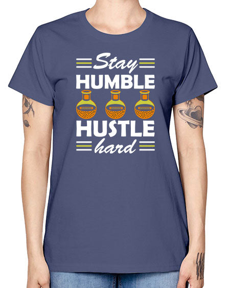 StayhumblehustlehardScience tshirt design Sciencetshirtdesign 24# - general science -  Missy T-Shirt