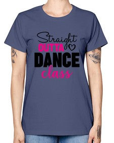 Straight outta dance class 189# - ballet -  Missy T-Shirt