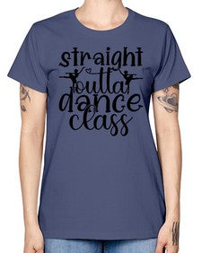 Straight outta dance class 191# - ballet -  Missy T-Shirt