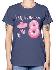 Th birthday ballet dancer ballerina 46# - ballet -  Missy T-Shirt