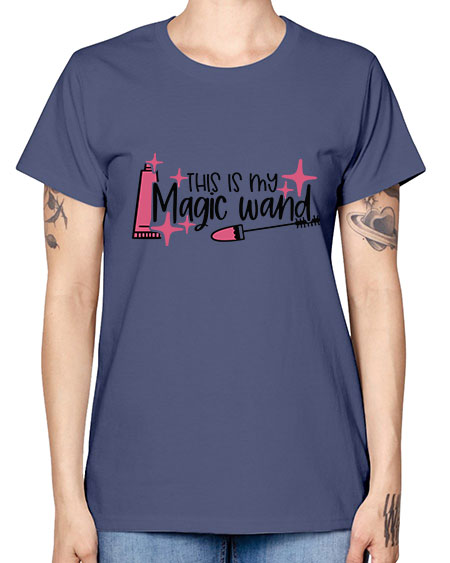 This Is My Magic Wand Style 13# - beauty - fashion -  Missy T-Shirt
