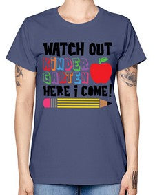 Watch Out Kindergarten 990# - kindergarten -  Missy T-Shirt