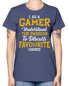 as a gamer understan the passion 61# - video games -  Missy T-Shirt