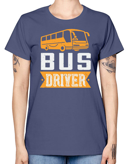 bus driver Style 641# - Bus Driver -  Missy T-Shirt