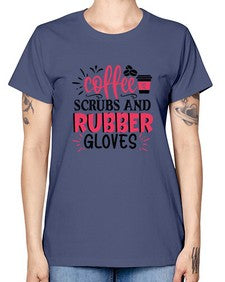 coffee scrubs and rubber gloves Style Style 667# - nurse -  Missy T-Shirt