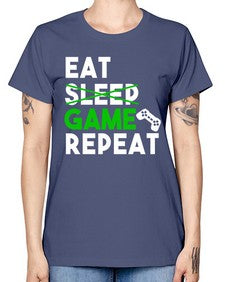 eat sleep game repeat 78# - video games -  Missy T-Shirt