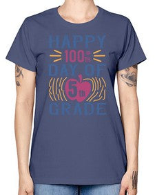 happy th day of fifth grade 250# - fifth grade -  Missy T-Shirt