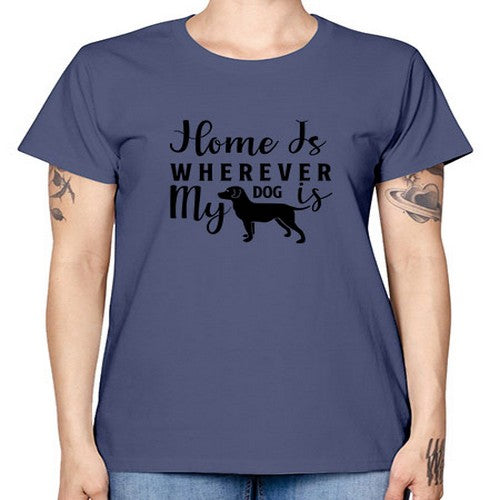 home is wherever my dog is 154# - dogs -  Missy T-Shirt