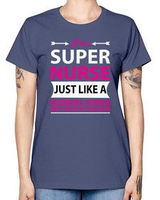 i am super nurse just 859# - nurse -  Missy T-Shirt