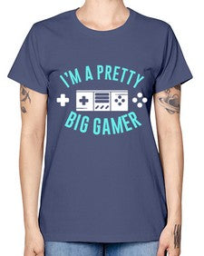 im a pretty big gamer 117# - video games -  Missy T-Shirt