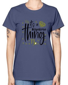 its a Capricorn thing 265# - capricorn -  Missy T-Shirt