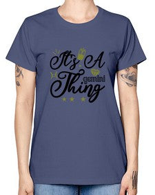 its a Gemini thing 266# - gemini -  Missy T-Shirt