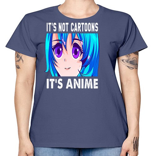 its not cartoons its anime253# - anime -  Missy T-Shirt