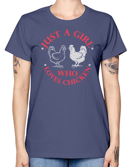 just a girl who loves chicken Style 3# - chicken -  Missy T-Shirt