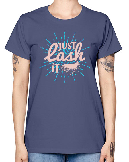 just lash it Style 199# - beauty - fashion -  Missy T-Shirt