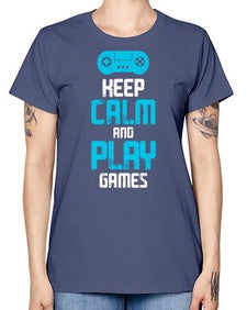 keep calm and play games 133# - video games -  Missy T-Shirt