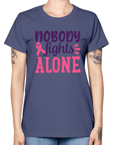 nobody fights alone Style 6# - breast cancer -  Missy T-Shirt