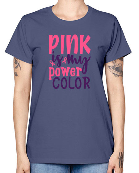 pink is my power color Style 5# - breast cancer -  Missy T-Shirt