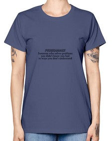programmer some one who solves problems 2# - computer -  Missy T-Shirt