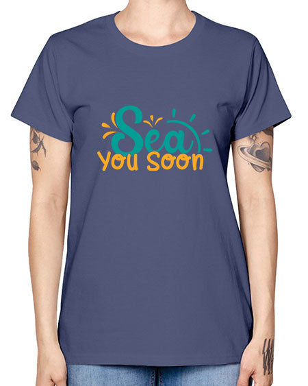 sea you soon Style 78# - summer -  Missy T-Shirt