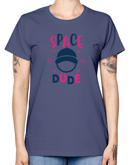 space dude 15# - space -  Missy T-Shirt