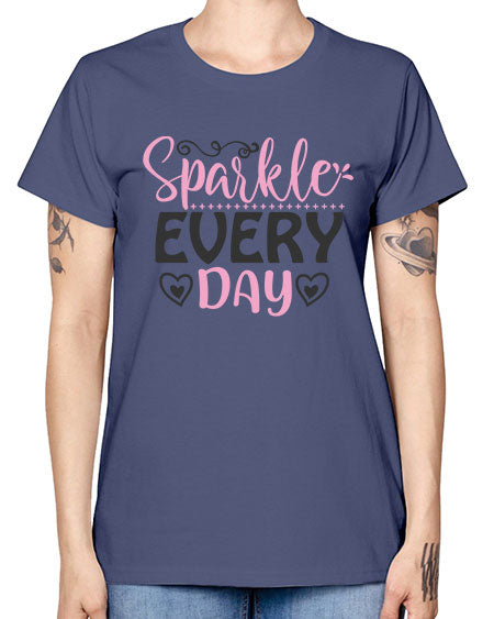 sparkle every day Style 1# - beauty - fashion -  Missy T-Shirt