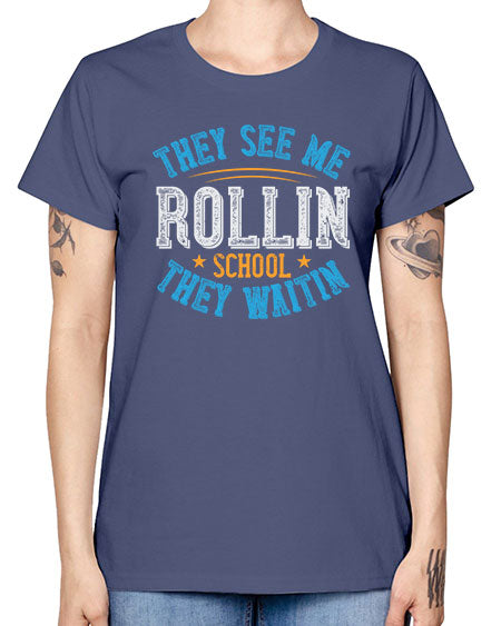 they see me rollin school they waitin Style 1541# - Bus Driver -  Missy T-Shirt