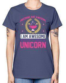 unicorns are awesome i am awesome then i am a unicorn 518# - unicorn -  Missy T-Shirt